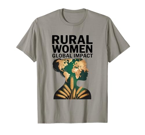 Ländliche Frauen Global Impact Awareness T-Shirt Ländliche Frauen Global Impact Awareness T-Shirt von Rural Women Global Impact Awareness By NKR