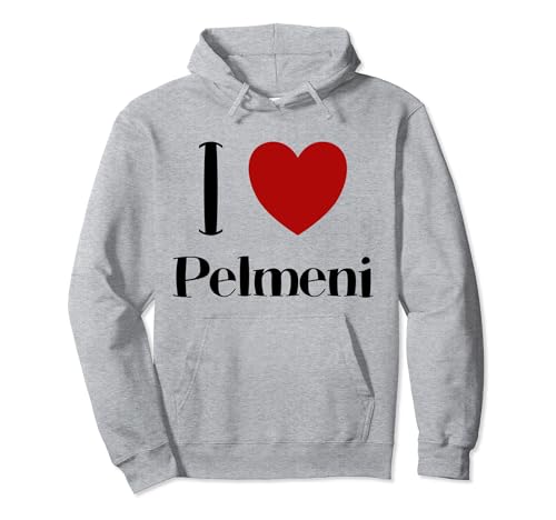 I Love Pelmeni Teigtaschen Russisch Essen Russland Russia Pullover Hoodie von RussianLife Designs - Lustige Russische Geschenke