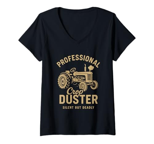 Damen Professioneller Crop Duster Silent But Deadly T-Shirt mit V-Ausschnitt Damen Professioneller Crop Duster Silent But Deadly T-Shirt mit V-Ausschnitt von Rustic Farming Humor Tractor Design