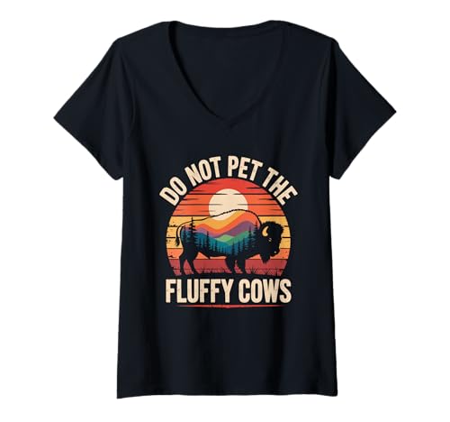 Damen Do Not Pet The Fluffy Cows Bison T-Shirt mit V-Ausschnitt Damen Do Not Pet The Fluffy Cows Bison T-Shirt mit V-Ausschnitt von Rustic Sunset Wilderness Bison Shirts And Gifts
