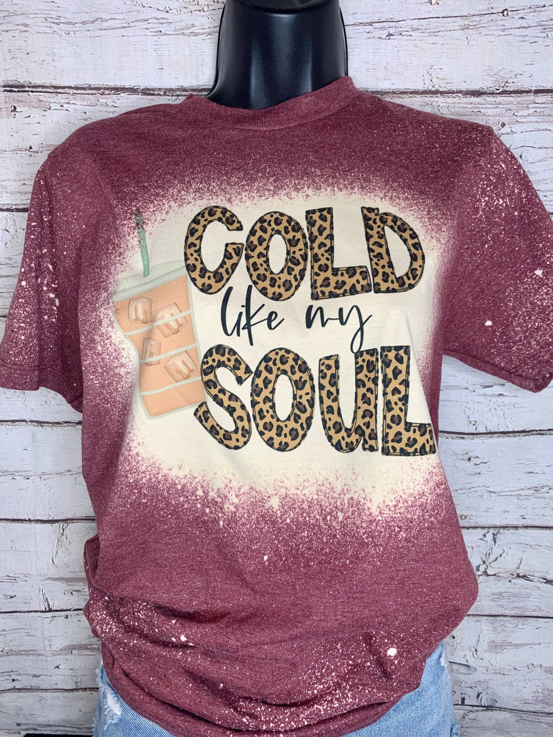 Cold Like My Soul Gebleichtes T-Shirt von Rustic2RuggedCo