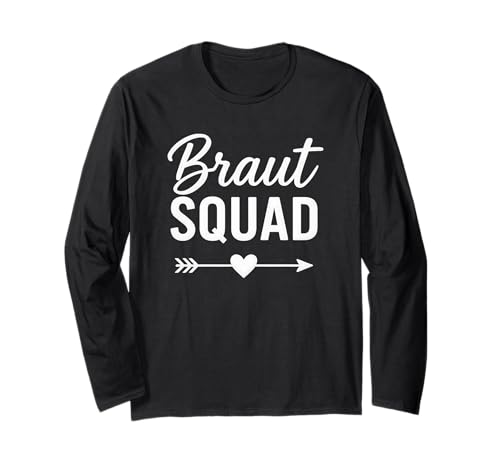 Braut Squad JGA Team Hochzeit Damen Langarmshirt Braut Squad JGA Team Hochzeit Damen Langarmshirt von RyuTora