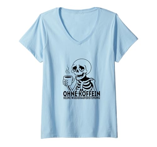 Damen Ohne Koffein Keine Wiederauferstehung T-Shirt mit V-Ausschnitt Damen Ohne Koffein Keine Wiederauferstehung T-Shirt mit V-Ausschnitt von SBL Multimedia