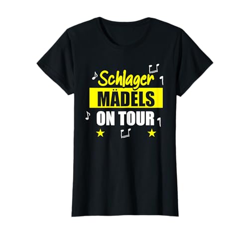 SCHLAGER MÄDELS ON TOUR T-Shirt von SCHLAGERFANS UND VOLKSMUSIK DESIGNS