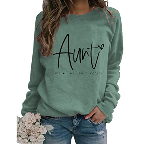 Women Aunt Sweatshirts Like a Mom Only Cooler Funny Graphic Long Sleeve Crew Neck Casual Loose Comfy Pullover Tops von SENRN