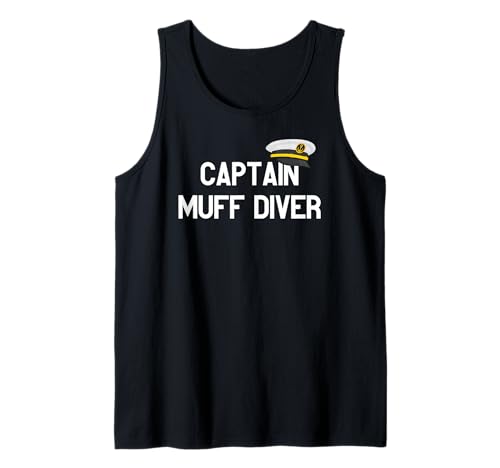 Captain Muff Diver - Boot Kapitän Geschenk für Männer und Frauen Tank Top Captain Muff Diver - Boot Kapitän Geschenk für Männer und Frauen Tank Top von SIB Captain Gifts and Presents