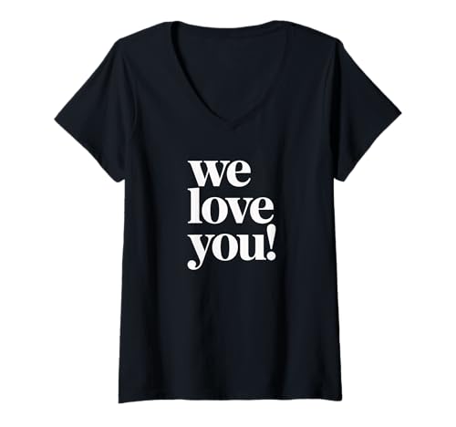 Damen Wir lieben Dich! T-Shirt mit V-Ausschnitt Damen Wir lieben Dich! T-Shirt mit V-Ausschnitt von SIGITOLO