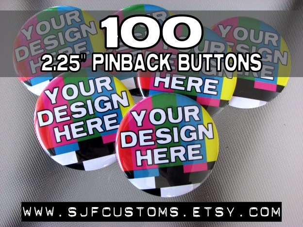 Individuell/Personalisierte 2, 25 "Pinback Buttons 100 Stück Ideal Für Werbegeschenke, Partygeschenke, Duschgeschenke, Merchandise Kunstwerk Individuell/Personalisierte 2, 25 "Pinback Buttons 100 Stück Ideal Für Werbegeschenke, Partygeschenke, Duschgeschenke, Merchandise Kunstwerk von SJFcustoms