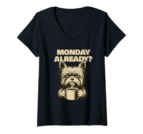 Damen Yorkshire Terrier Monday Already Fun T-Shirt mit V-Ausschnitt von SMAK