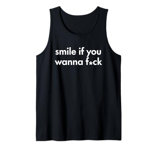 SMILE IF YOU WANNA FxCK X Hot Girl Hot Boy Lover Statement Tank Top von SMILE IF YOU WANNA FxCK. Valentinstag Flirt Love