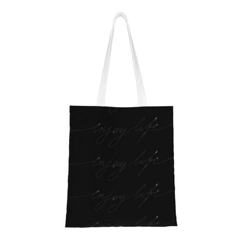 Enjoy Life Handgeschriebener schwarzer Textdruck Canvas Tote Bag Wiederverwendbare Einkaufstasche Schultertasche Buch Tote Geschenke von SMSJTMWHN