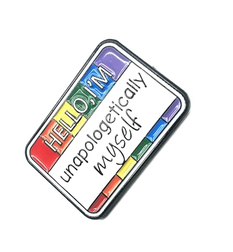 Anstecknadel mit Aufschrift "Hello I'm Unapologetically Myself", LGBTQ+ Love is Love, Metall, Emaille, Unterstützung für Verständnis und Akzeptanz, LGBT, Metall von SNS Components