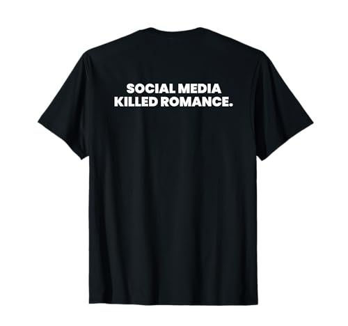 SOCIAL MEDIA KILLED ROMANCE T-Shirt - Herren & Damen - Unisex - Klassisch - Schwarz - S - Medium - Kurzarm - T-Shirt SOCIAL MEDIA KILLED ROMANCE T-Shirt - Herren & Damen - Unisex - Klassisch - Schwarz - S - Medium - Kurzarm - T-Shirt von SOCIAL MEDIA KILLED ROMANCE & Geschenke