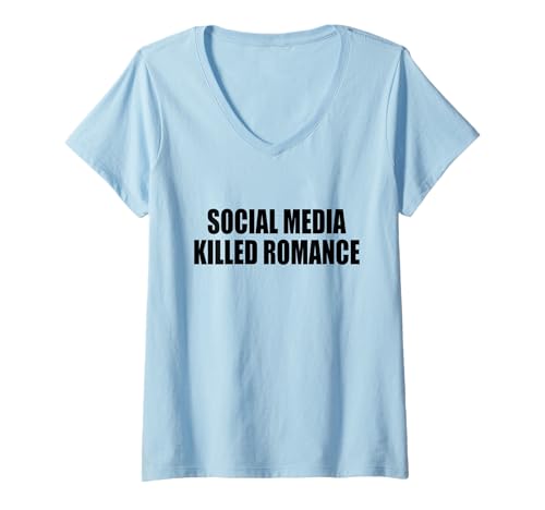 Damen Social Media Killed Romance T-Shirt mit V-Ausschnitt von SOCIAL MEDIA KILLED ROMANCE