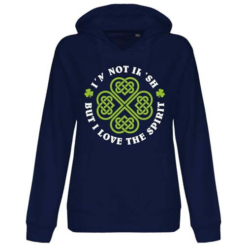 Damen Kapuzenpullover Irland IAM not Irish but i Love The Spirit Wikinger Hoodie von SONS OF ODIN