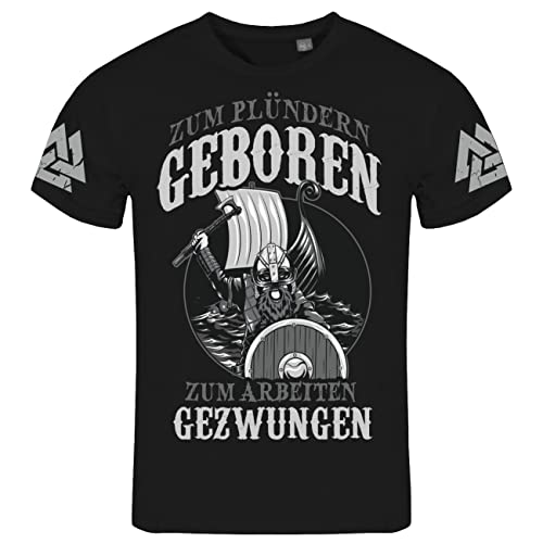 SONS OF ODIN Herren Tshirt Wikinger Sprüche Zum Plündern geboren zur Arbeit gezwungen von SONS OF ODIN