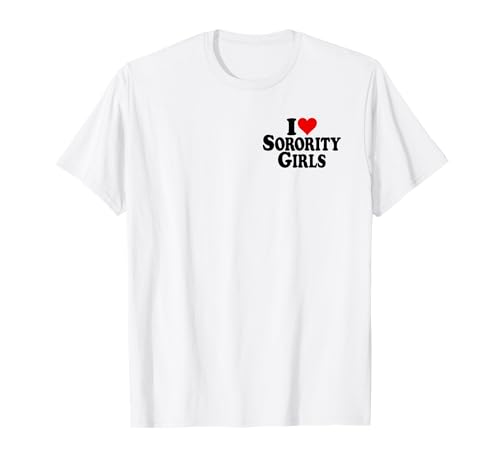 ICH LIEBE HEART SORORITY GIRLS T-Shirt ICH LIEBE HEART SORORITY GIRLS T-Shirt von SORORITY GIRLS HEART TEES