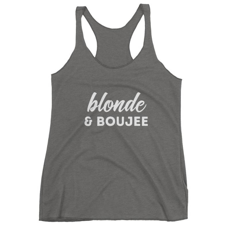Blond & Boujee - Nächste Stufe Frauen Racerback Tank von SOTMSHIRTS