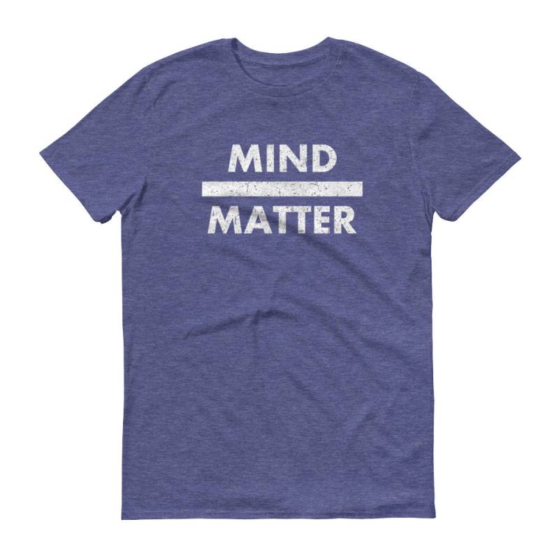 Geist Über Materie-Motivations - T-Shirt von SOTMSHIRTS