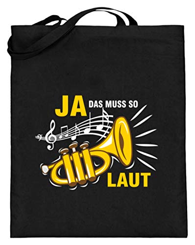 SPIRITSHIRTSHOP Ja, Das Muss So Laut! Trompete Kapelle Orchester Design - Jutebeutel (mit langen Henkeln) -38cm-42cm-Schwarz von SPIRITSHIRTSHOP