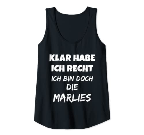 Damen VORNAME - SICHER HABE ICH RECHT ICH BIN DOCH DIE MARLIES Tank Top von SPITZNAME VORNAME LUSTIGE SPRÜCHE SHIRT & CO.