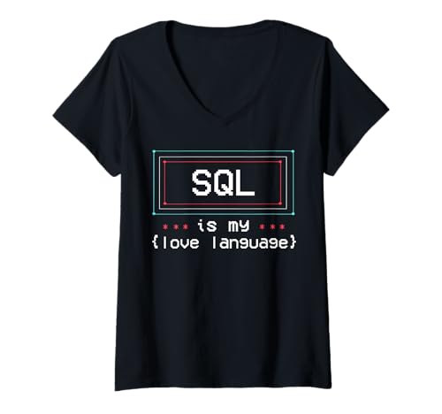 Damen SQL-Abfrage - SQL-Datenbank-Admin - Programmierer SQL-Programmierung T-Shirt mit V-Ausschnitt Damen SQL-Abfrage - SQL-Datenbank-Admin - Programmierer SQL-Programmierung T-Shirt mit V-Ausschnitt von -SQL Injection Database - SQL Engineer-R