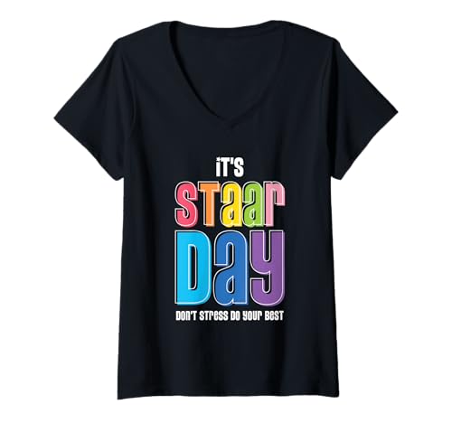 Damen STAAR Day Shirt Don’t Stress Do Your Best Prüfung Motivation T-Shirt mit V-Ausschnitt von STAAR Day Test Schule Lehrer Schüler Motivation
