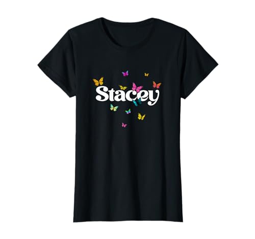 Stacey - Schöner Mädchen Name mit bunten Schmetterlingen T-Shirt Stacey - Schöner Mädchen Name mit bunten Schmetterlingen T-Shirt von STACEY Tochter Enkel Geburtstag Geschenkideen