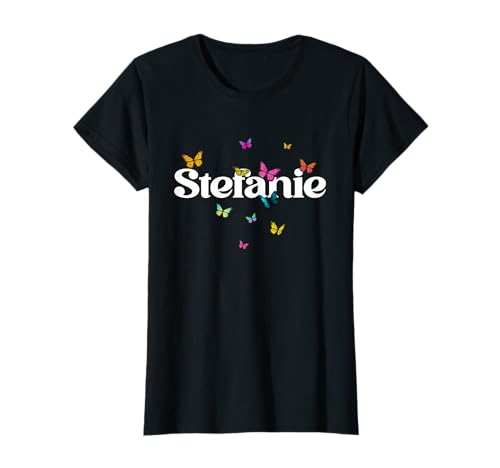 Stefanie - Schöner Mädchen Name mit bunten Schmetterlingen T-Shirt von STEFANIE Tochter Enkel Geburtstag Geschenkideen