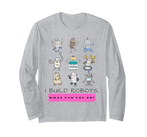 Ich baue Roboter, STEM-Girls in der Tech-Branche Langarmshirt von STEM Girls