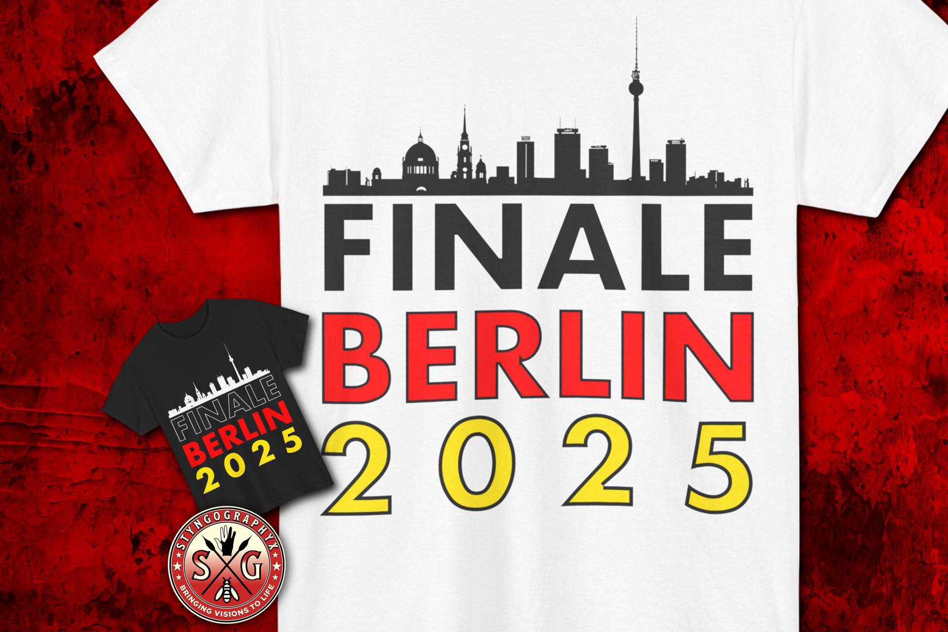 Finale Berlin 2025 T-Shirt - Skyline Motiv Sport Fan Shirt Deutschland Schwarz Rot Gold Unisex Finale Berlin 2025 T-Shirt - Skyline Motiv Sport Fan Shirt Deutschland Schwarz Rot Gold Unisex von STYNGoGRAPHYX