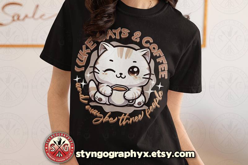I Like Cats & Coffee Maybe Three People | Cat Meme T-Shirt Gifts For Coffee Connoisseur, Caffeine Addicts von STYNGoGRAPHYX