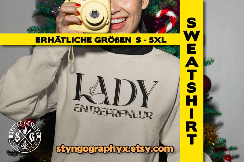Lady Entrepreneur Sweater Design B | Sweatshirt Gift For Woman Unisex Heavy Blend™ Crewneck Sweatshirt Premium Quality Mentality Shirt von STYNGoGRAPHYX