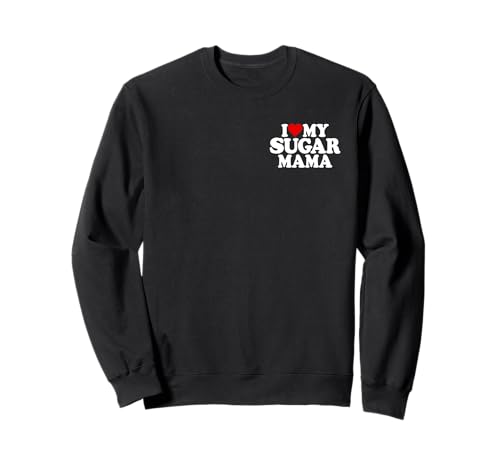 ICH LIEBE MEINE ZUCKERMAMA ICH LIEBE MEINE ZUCKERMAMA MAMA Sweatshirt von SUGAR MOMMY LOVE TEES