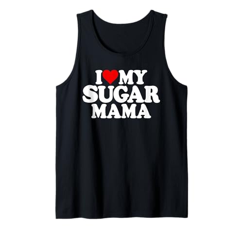 ICH LIEBE MEINE ZUCKERMAMA ICH LIEBE MEINE ZUCKERMAMA MAMA Tank Top ICH LIEBE MEINE ZUCKERMAMA ICH LIEBE MEINE ZUCKERMAMA MAMA Tank Top von SUGAR MOMMY LOVE TEES