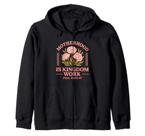 Motherhood Is Kingdom Work Faith Mama Muttertag Kapuzenjacke von Sacred Originals