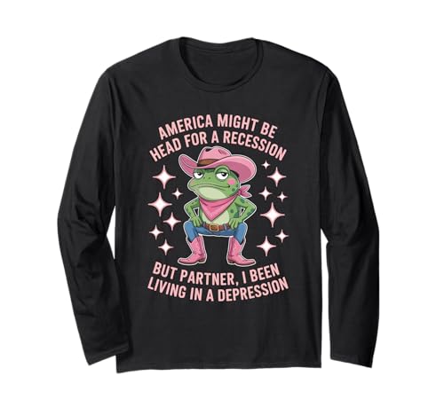 Lustiger Cowboy Frosch Spruch Humorvoller Rezession Witz Frauen Männer Langarmshirt von Sad Meme Western Comedy Pink Hat Awareness
