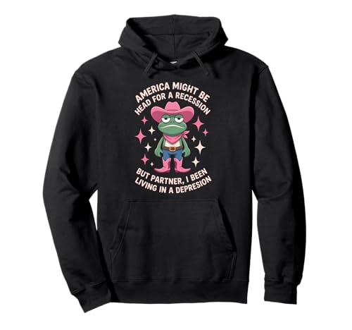 Lustiger Cowboy Frosch Spruch Humorvoller Rezession Witz Frauen Männer Pullover Hoodie von Sad Meme Western Comedy Pink Hat Awareness
