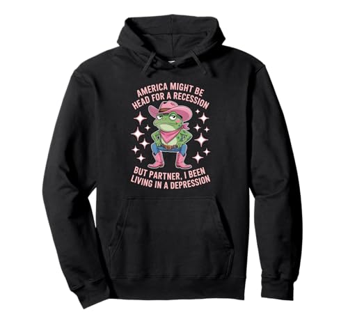 Lustiger Cowboy Frosch Spruch Humorvoller Rezession Witz Frauen Männer Pullover Hoodie von Sad Meme Western Comedy Pink Hat Awareness