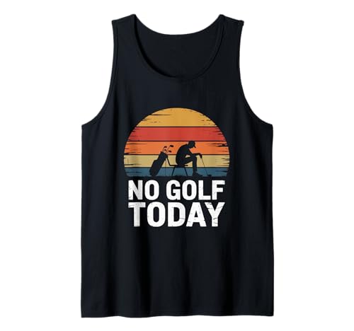 No Golf Today Sarcastic Golfer Sad Stick Man Golfscherz Tank Top No Golf Today Sarcastic Golfer Sad Stick Man Golfscherz Tank Top von Sad Stick Man Funny Golfers