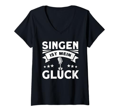 Damen Singen Ist Mein Glück T-Shirt mit V-Ausschnitt Damen Singen Ist Mein Glück T-Shirt mit V-Ausschnitt von Sänger Spruch Singen Ist Mein Glück Outfit