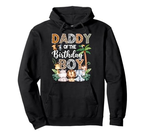 Daddy of The Birthday Safari Jungle Geburtstagsparty für Jungen Pullover Hoodie von Safari Lover Birthday Boy Family Matching