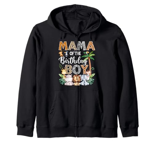 Mama of The Birthday Boy Safari Dschungel Bday Party Kapuzenjacke von Safari Lover Birthday Boy Family Matching