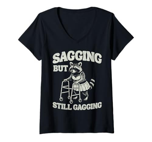 Damen Sagging But Still Gagging T-Shirt mit V-Ausschnitt von Saggin' But Still Gaggin' Raccoon