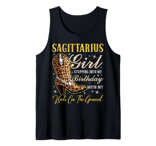 Schütze-Mädchen Tritt in Meinen Geburtstag mit Meinen Stiefeln Tank Top von Sagittarius Girl Birthday Party Western Cowgirl