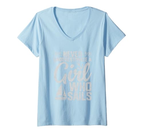 Damen Unterschätze Niemals EIN Mädchen, das EIN Mädchen segelt T-Shirt mit V-Ausschnitt von Sailing Girlf Nautical Ocean