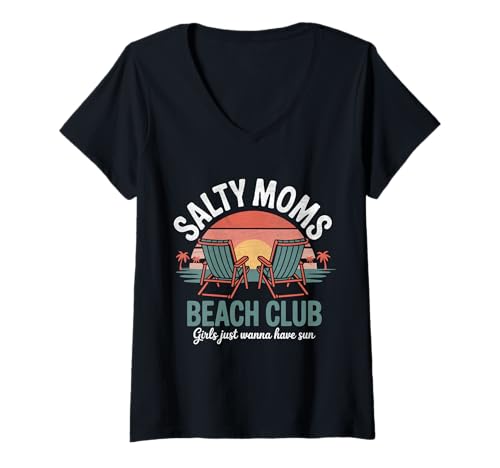 Damen Salty Moms Beach Club Mädchen wollen einfach nur Spaß im Sommer haben, lustig T-Shirt mit V-Ausschnitt von Salty Moms Beach Club Girls Just Wanna Have Fun.