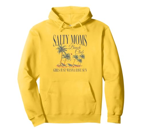 Salty Moms Beach Club Lustiges Sommer-Mädchen-Ausflugsgeschenk Strand Mama Pullover Hoodie von Salty Moms Funny Beach Club Girls Summer Vacation