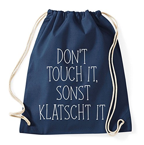 Don't Touch It Sonst Klatsch It Gym Bag Turnbeutel Rucksack Sport Hipster Style in 8 Farben, Farbe:Dunkelblau von Sambosa