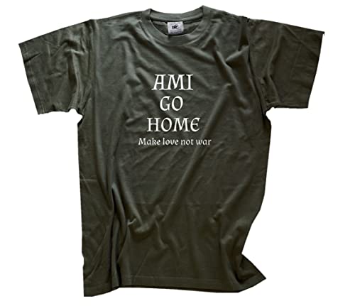 Ami go Home-Make Love not war T-Shirt Olive XL Klassisch Kurzarm Rundhals von Sammys Shirt Store